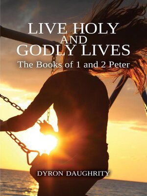 cover image of Live Holy and Godly Lives